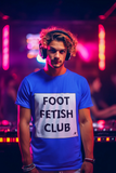 FOOT FETISH CLUB T-SHIRT