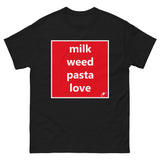 MILK WEED PASTA LOVE T-SHIRT