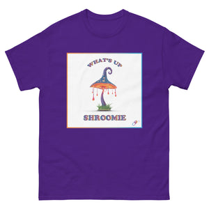 WHAT'S UP SHROOMIE T-SHIRT