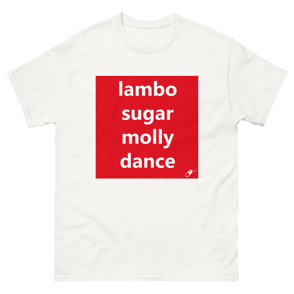 LAMBO SUGAR MOLLY DANCE T-SHIRT