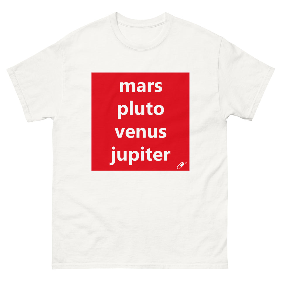 MARS PLUTO VENUS JUPITER T-SHIRT