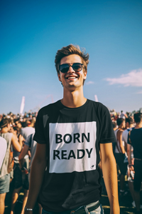 BORN READY T-SHIRT