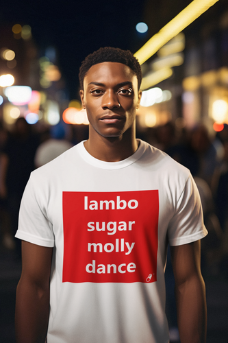 LAMBO SUGAR MOLLY DANCE T-SHIRT