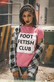 FOOT FETISH CLUB T-SHIRT