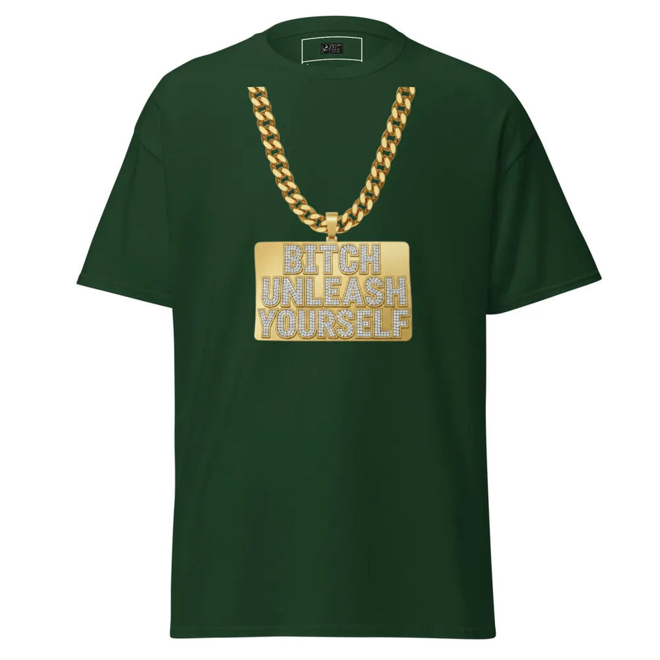 Green t-shirt with gold chain and 'Bitch Unleash Yourself' text on a white background