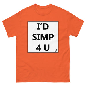 I'D SIMP 4 U TSHIRT