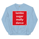 LAMBO SUGAR MOLLY DANCE SWEATER