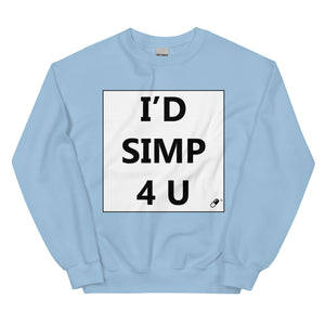 I'D SIMP 4 U HOODIE