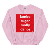 LAMBO SUGAR MOLLY DANCE SWEATER