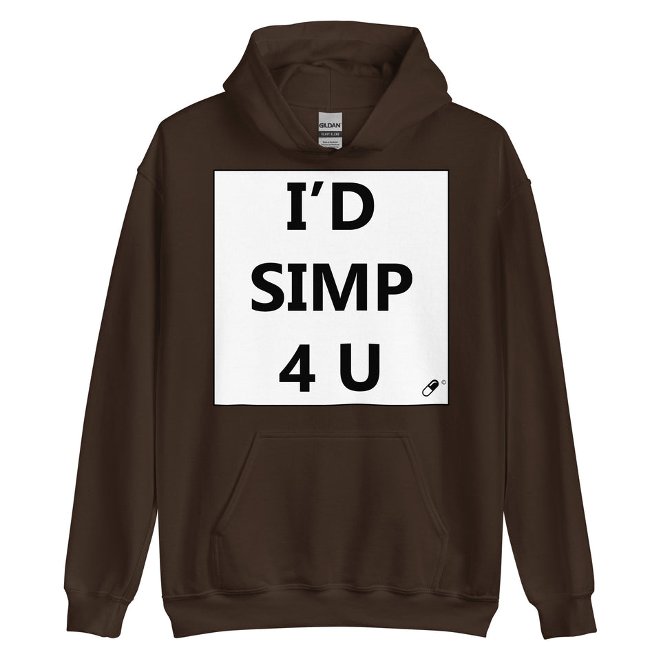 I'D SIMP 4 U HOODIE