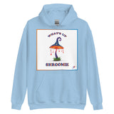 WHAT'S UP SHROOMIE HOODIE