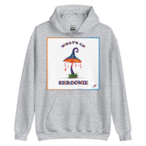 WHAT'S UP SHROOMIE HOODIE