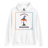 WHAT'S UP SHROOMIE HOODIE